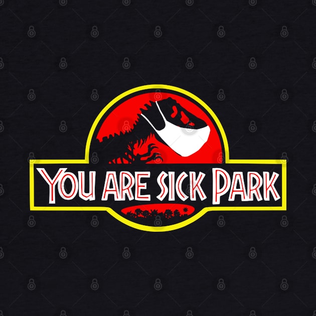 You are sick Park by Dirgu